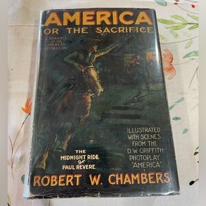 America or the Sacrifice Book by Robert W. Chambers
